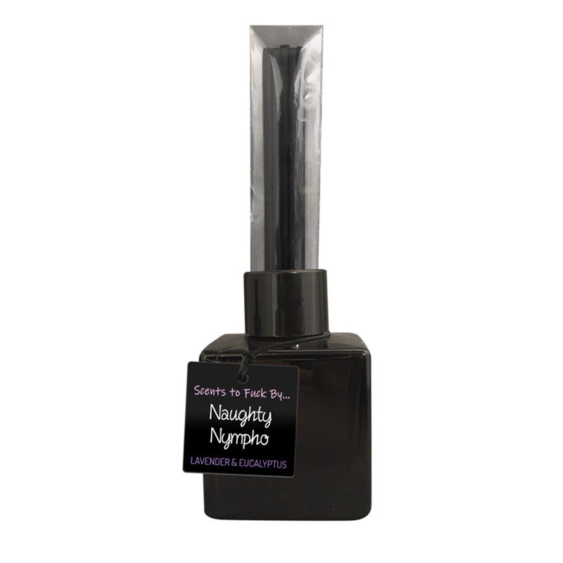 Naughty Nympho Scents to Fuck By Diffuser Lavender & Eucalyptus